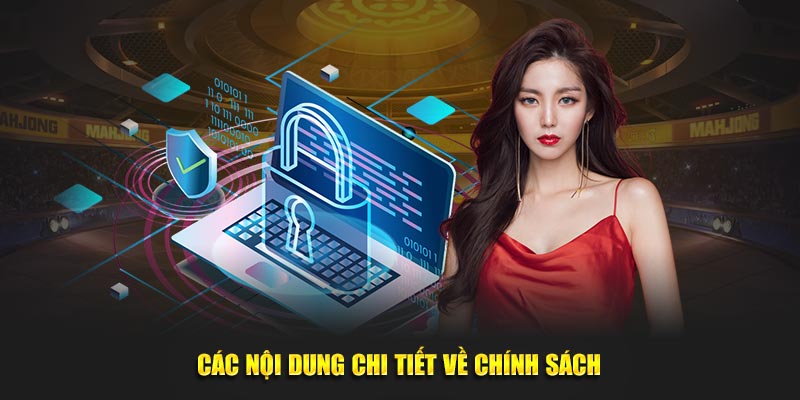 Các nội dung của chính sách