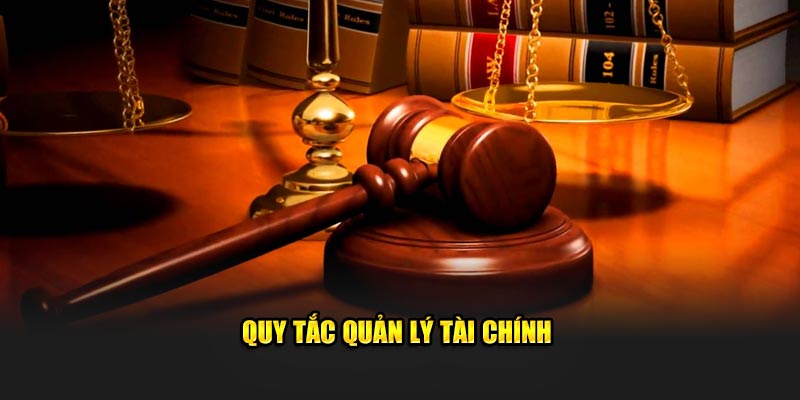 Quy tắc quản lý tài chính